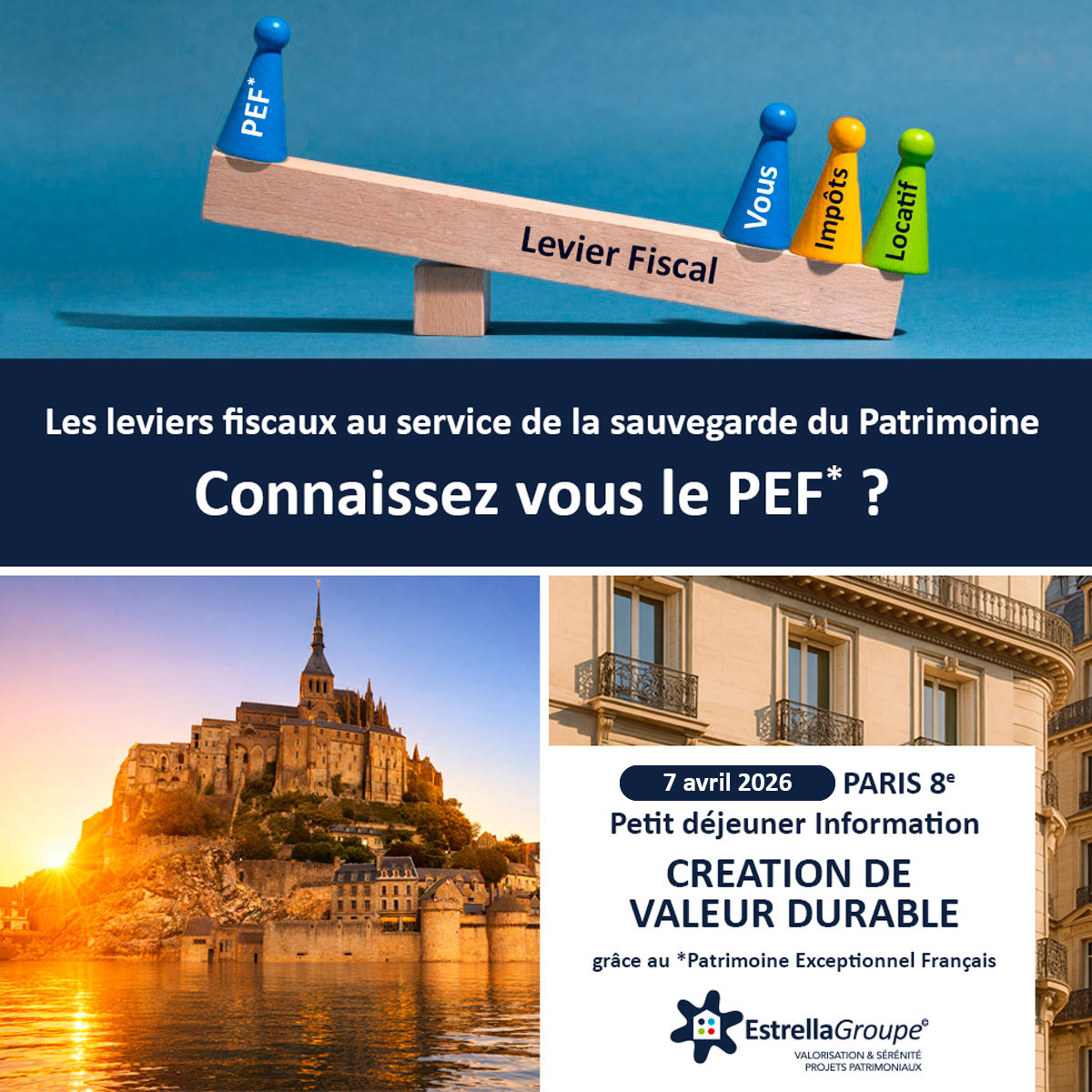 ESTRELLA GROUPE PATRIMOINE defiscalisation 2026